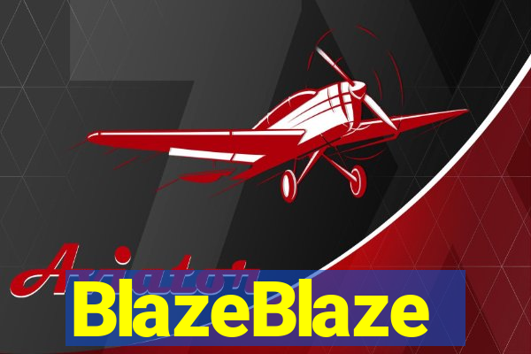 BlazeBlaze