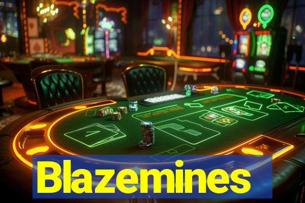 Blazemines