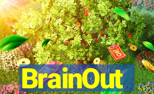 BrainOut