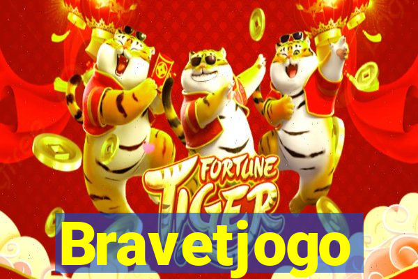 Bravetjogo