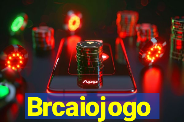 Brcaiojogo