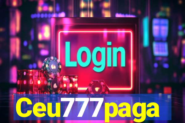 Ceu777paga