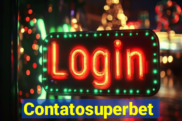 Contatosuperbet