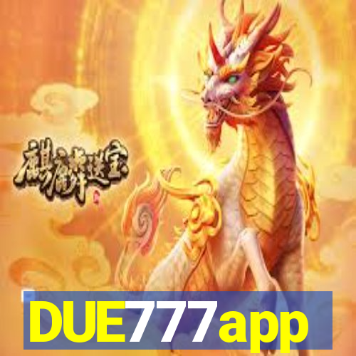 DUE777app