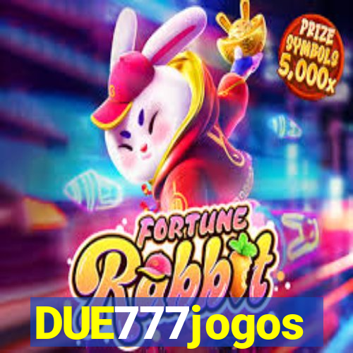 DUE777jogos