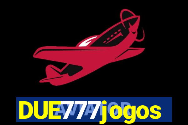 DUE777jogos