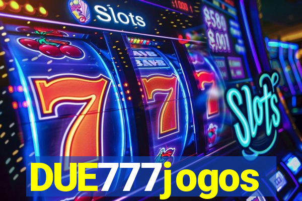 DUE777jogos