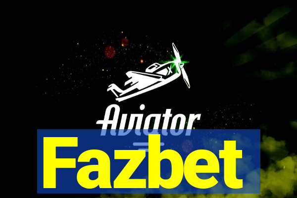 Fazbet