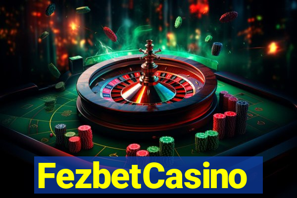 FezbetCasino