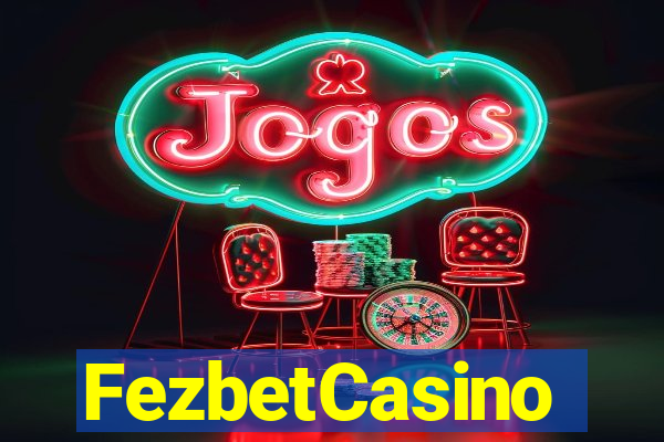 FezbetCasino