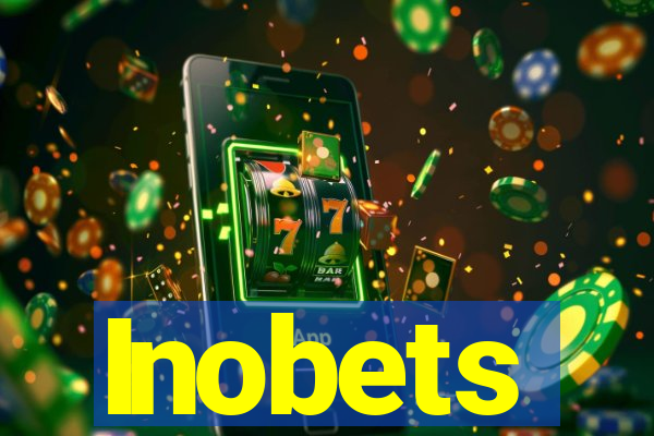 Inobets