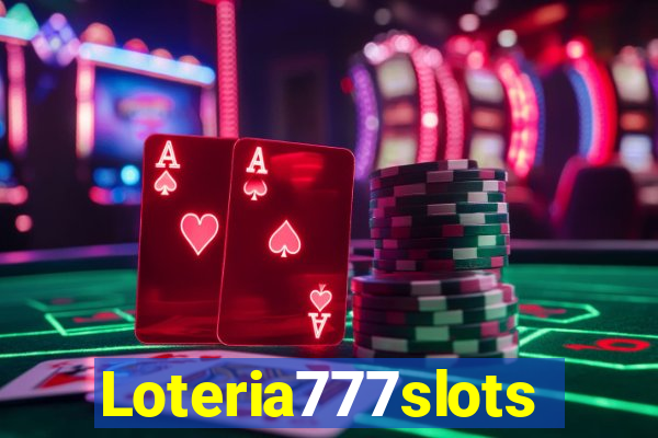 Loteria777slots