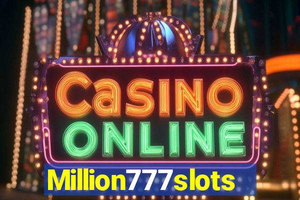 Million777slots