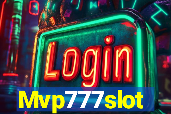 Mvp777slot