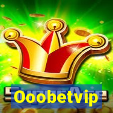 Ooobetvip