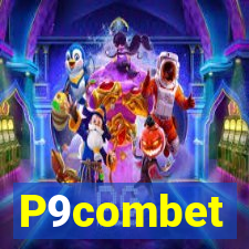 P9combet