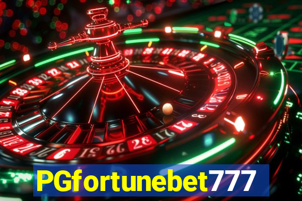 PGfortunebet777