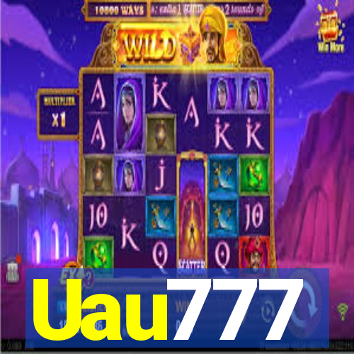 Uau777