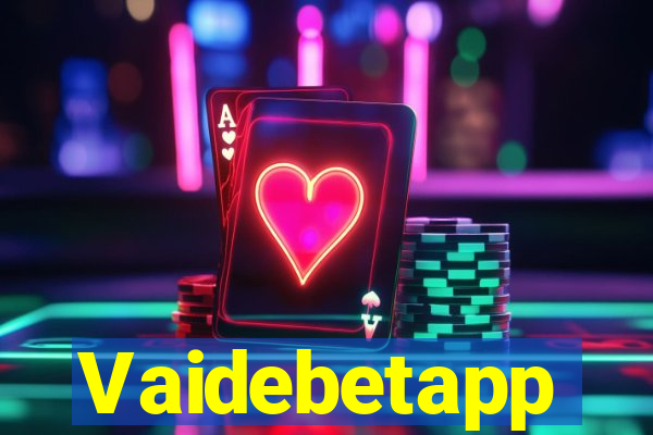 Vaidebetapp