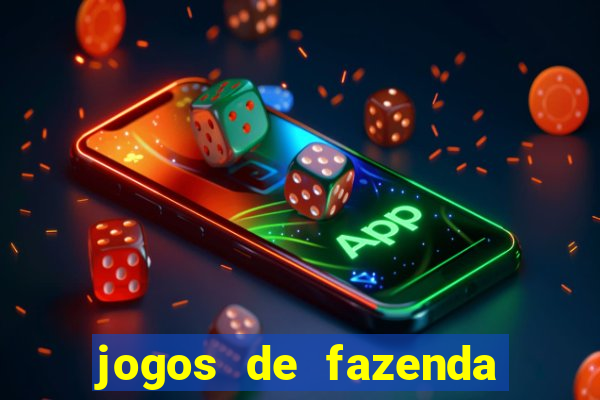 jogos de fazenda para pc