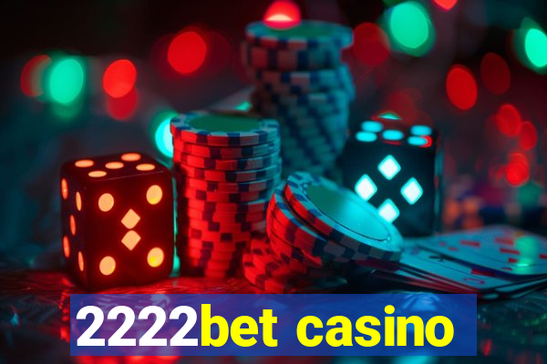 2222bet casino