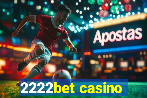 2222bet casino