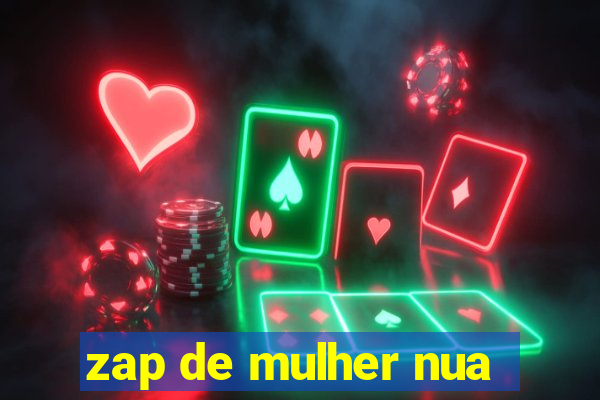 zap de mulher nua