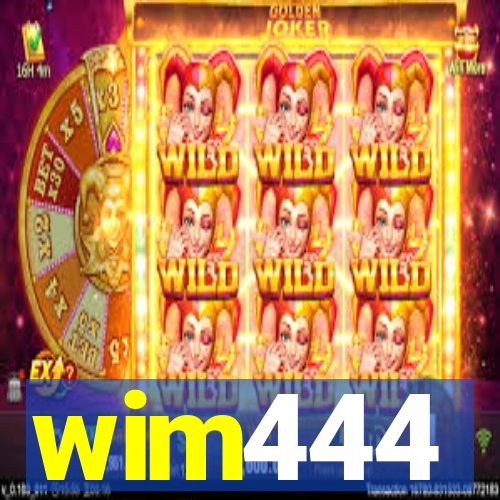 wim444