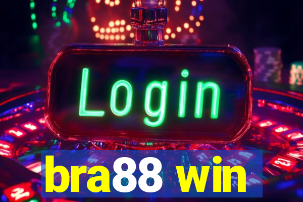 bra88 win