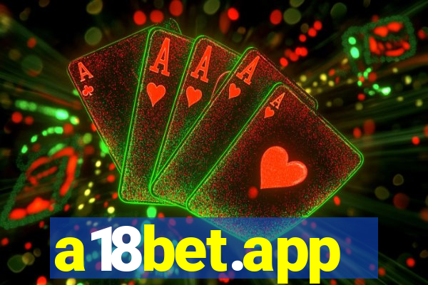 a18bet.app