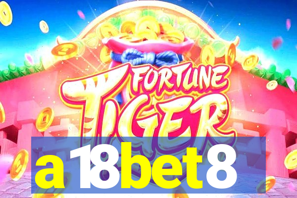 a18bet8