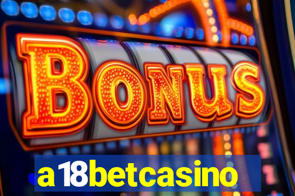 a18betcasino