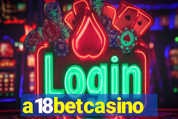 a18betcasino