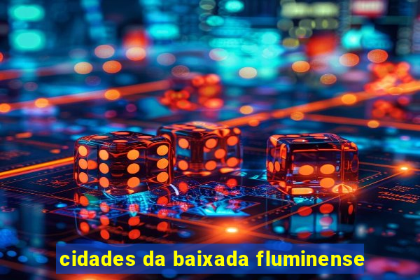 cidades da baixada fluminense