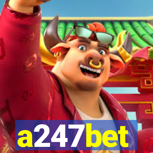 a247bet