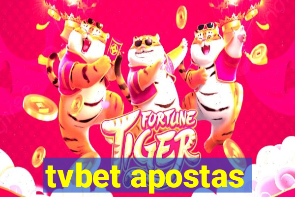 tvbet apostas