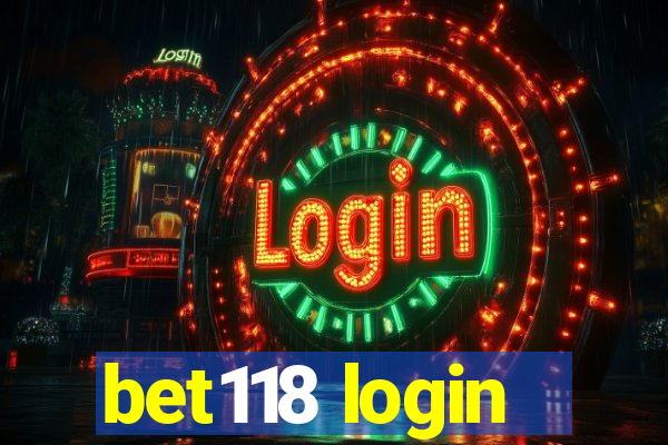 bet118 login