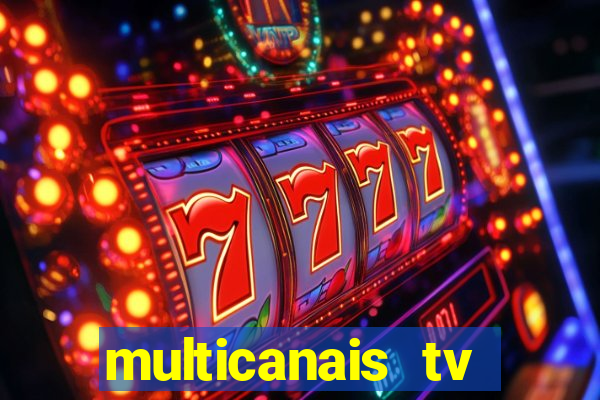 multicanais tv online ao vivo