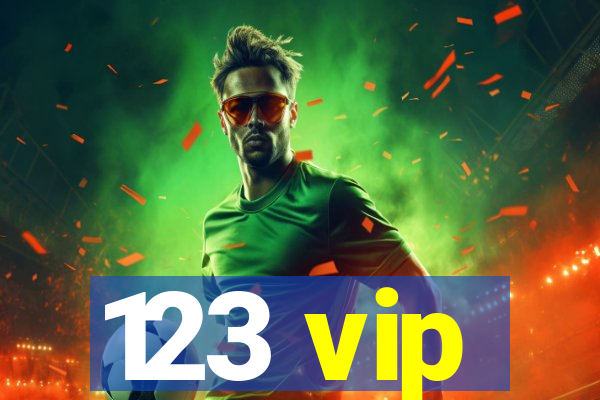 123 vip