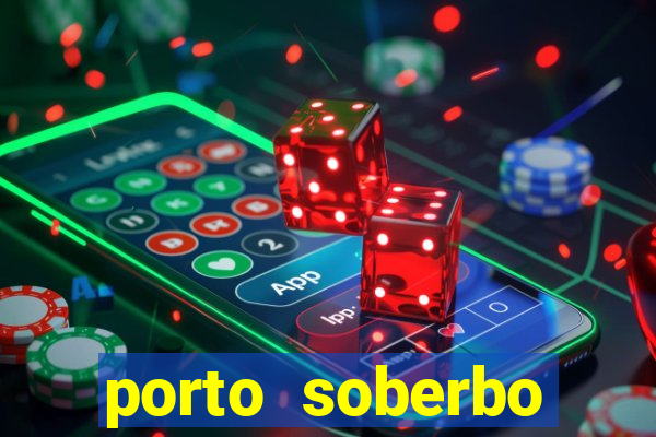 porto soberbo argentina compras