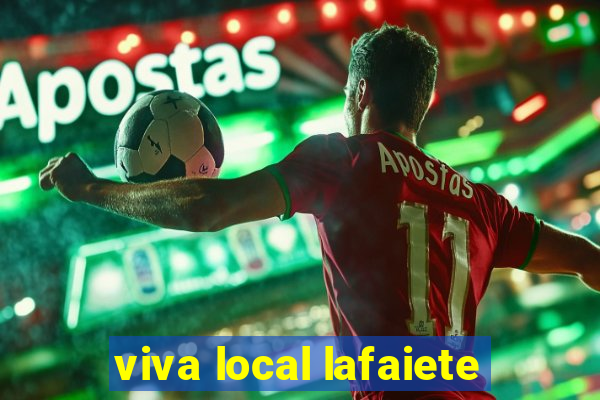 viva local lafaiete