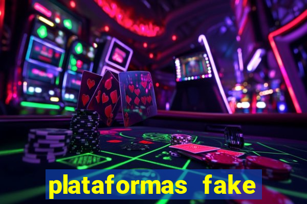 plataformas fake para brincar