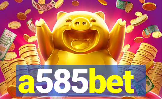 a585bet