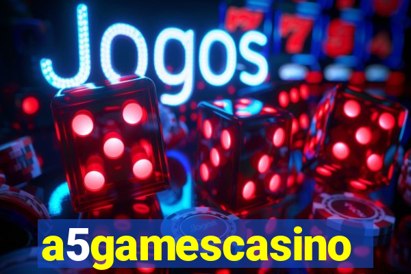 a5gamescasino