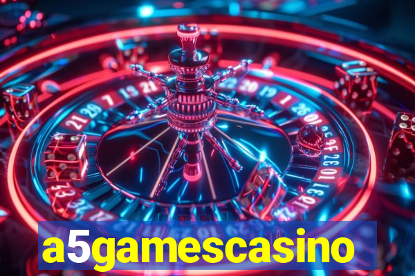 a5gamescasino