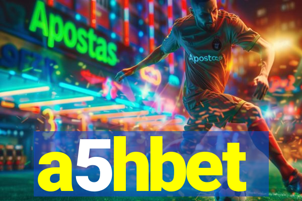 a5hbet