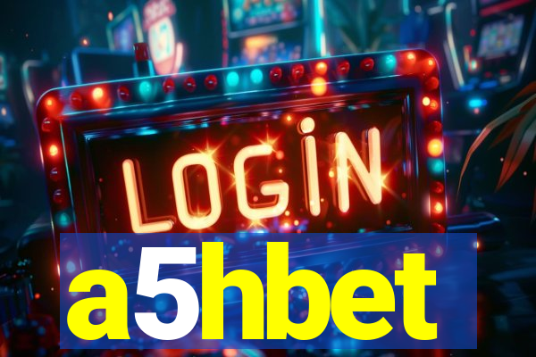 a5hbet