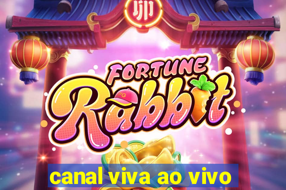 canal viva ao vivo