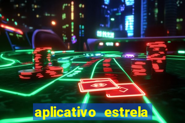 aplicativo estrela bet apk