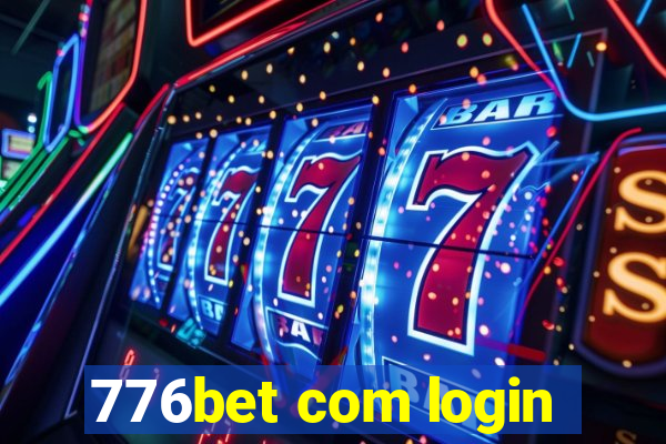 776bet com login